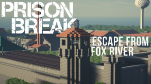 Prison Break - Escape from Fox River